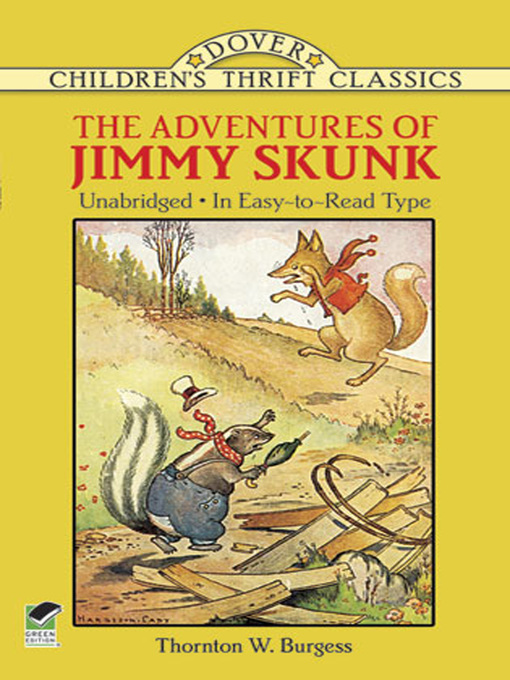 Title details for The Adventures of Jimmy Skunk by Thornton W. Burgess - Wait list